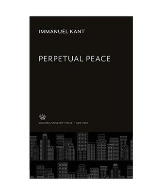 Perpetual Peace, Immanuel Kant