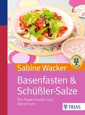 Sabine Wacker Basenfasten & Schüßler-Salze