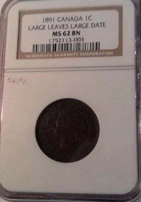 NGC 1891 Canada 1C Large Leaves Large Date MS 62 BN