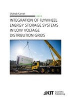 Integration Of Flywheel Energy Storage Systems In Low Voltage Distribution Grids