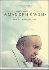 Pope Francis: A Man of His Word by Wim Wenders: New