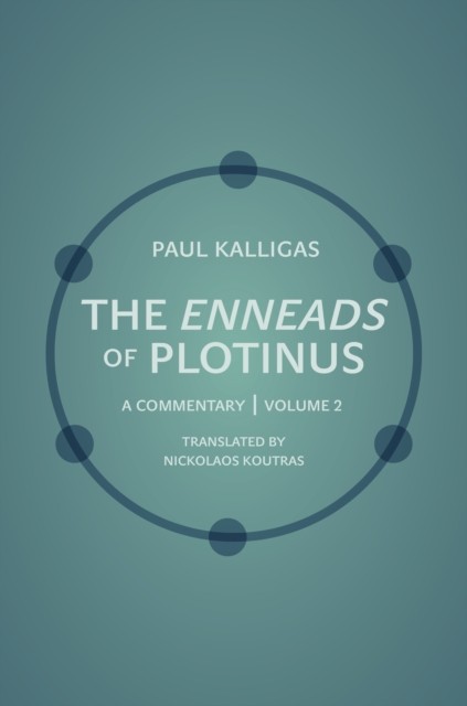 The Enneads of Plotinus by Paul Kalligas (Paperback Book)