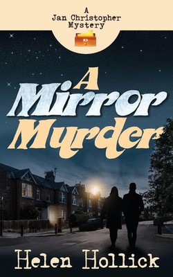 Helen Hollick | A Mirror Murder | Taschenbuch | Englisch (2020) | Helen Hollick