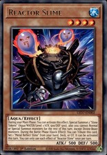 Reactor Slime - Rare 1st Edition LED7-EN002 - LP - YuGiOh