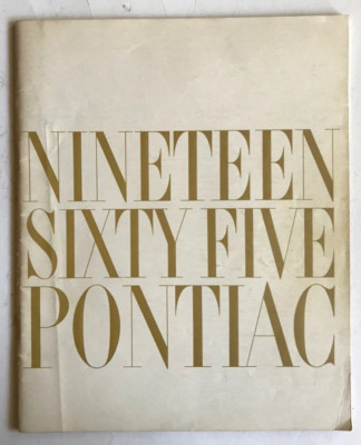 NINETEEN SIXTY FIVE  PONTIAC 1965: CAR BROCHURE - 48 PAGES