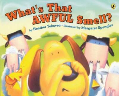 What's That Awful Smell? - Paperback By Tekavec, Heather - GOOD