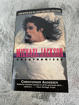 Michael Jackson Unauthorized by Christopher Andersen