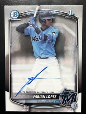 2025 Bowman Fabian Lopez Chrome Auto 1st Prospect #CPA-FL Marlins