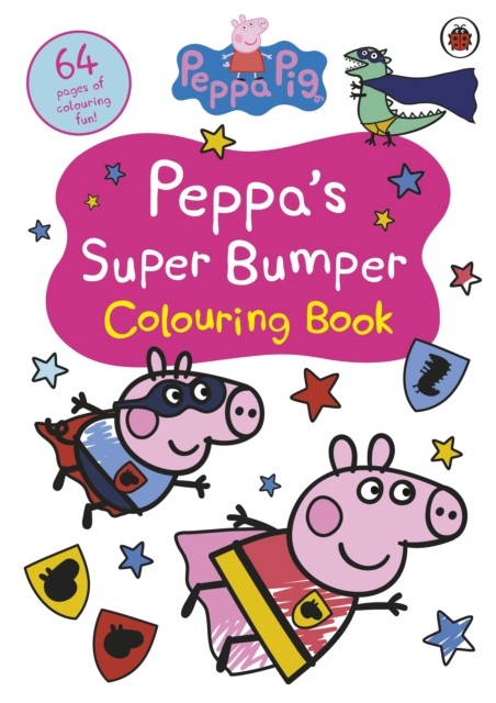 Peppa Pig: Peppa’s Super Bumper Colouring Book by Peppa Pig (Paperback Book)