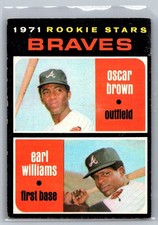 (G) Braves 1971 Rookie (Oscar Brown/Earl Williams) 52 1971 Topps Braves Card