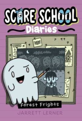 Forest Frights (2) (Scare School Diaries) - Hardcover By Lerner, Jarrett - GOOD