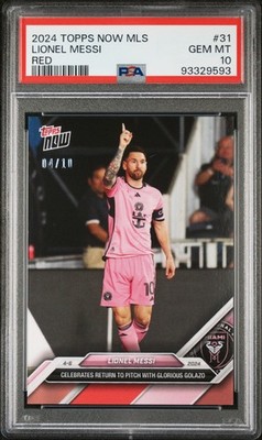 2024 TOPPS NOW MLS RED #31 LIONEL MESSI 4/10 PSA 10