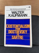 Existentialism from Dostoevsky to Sartre by Walter Kaufmann (1975 Trade PB)