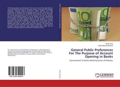 General Public Preferences For The Purpose of Account Opening in Banks Ahsan Isr