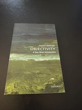 Objectivity : A Very Short Introduction by Stephen Gaukroger New 2012 Paperback