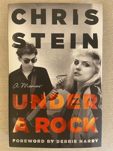 HANDSIGNIERT CHRIS STEIN - UNDER A ROCK Erstausgabe Neu BLONDIE