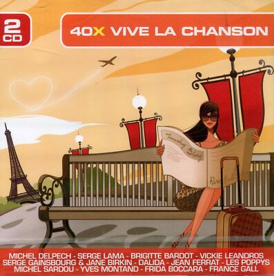 40x Vive La Chanson : Michel Sardou, Rika Zarai, Les Poppys,  C Jérôme ...(2 CD)