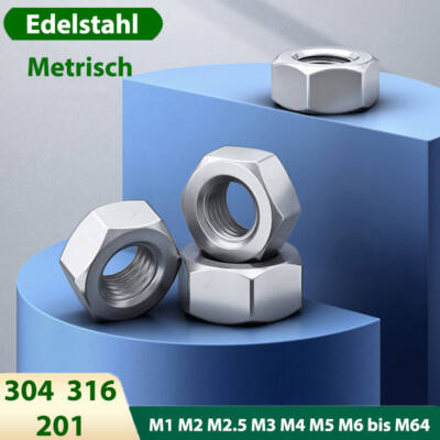 Sechskantmutter Edelstahl V2A V4A Metrisch Sechskant Muttern M1 M2 M2.5 M3 - M64