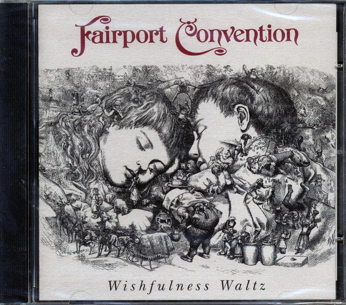 ЗАПЕЧАТАННЫЙ НОВЫЙ диск Fairport Convention - Вальс исполнения желаний