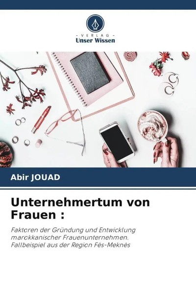 Abir Jouad | Unternehmertum Von Frauen : | Taschenbuch | Deutsch (2022) | 328 S.-image