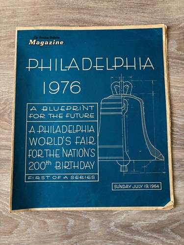 Philadelphia Sunday Bulletin Magazine Philadelphia 1976 Blueprint 19. Juli 1964