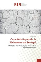 Cheikh Faye | CaractéRistiques De La SéCheresse Au SéNéGal | Taschenbuch (2017)