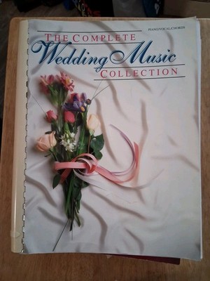 The Complete Wedding Music Collection Piano Vocal Chords Softcover 1992 Song Vtg