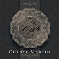 Cheryl Martin | I'm Worth It | Taschenbuch | Englisch (2016) | Xlibris