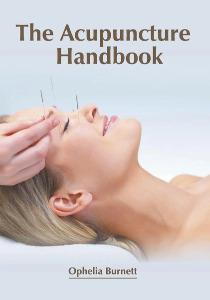 Ophelia Burnett | The Acupuncture Handbook | Buch | Englisch (2019) | Gebunden-image