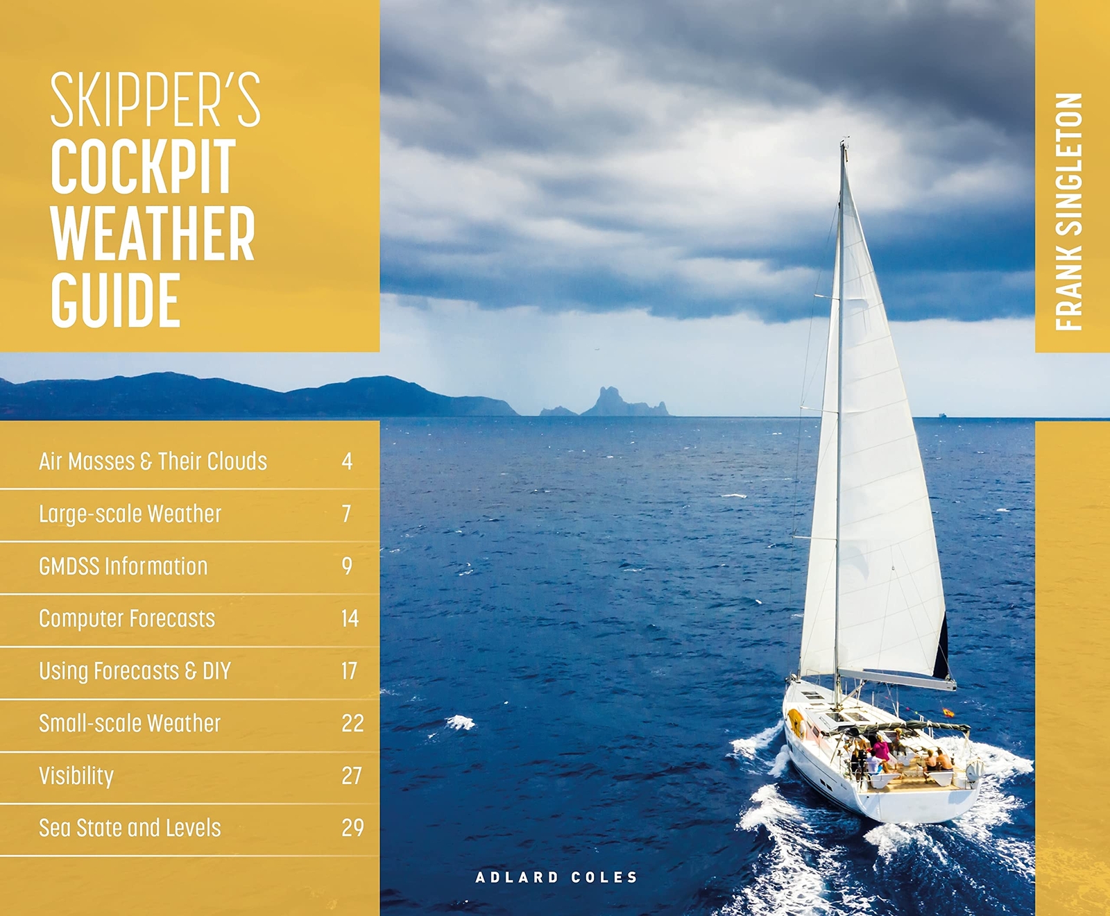 Skippers Cockpit Weather Guide by Frank Singleton (Spiral-bound)