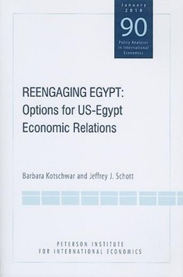 Reengaging Egypt: Options For Us-Egypt Economic Relations
