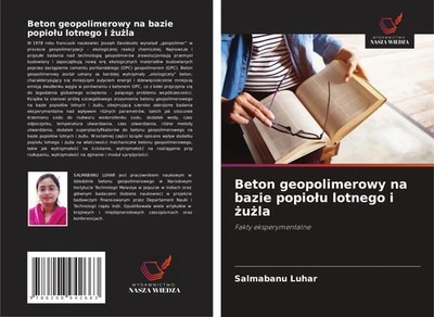 Salmabanu Luhar | Beton geopolimerowy na bazie popio¿u lotnego i ¿u¿la | Buch