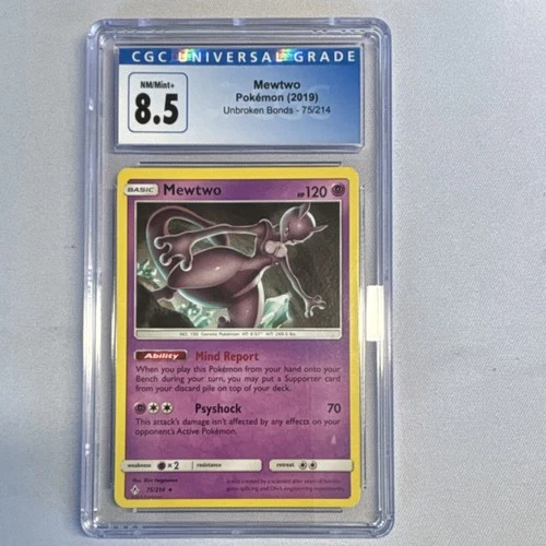 Pokémon Mewtwo Unbroken Bonds 75/214 2019 CGC 8.5 Graded Card (Non-Holo)