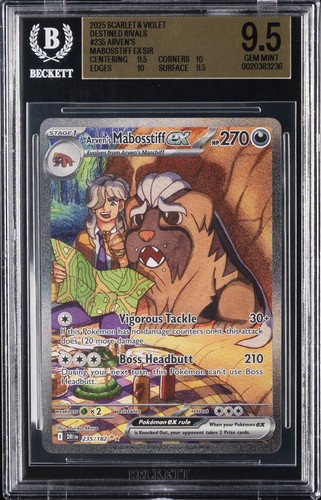 2025 SCARLET & VIOLET DESTINED RIVALS #235 ARVEN'S MABOSSTIFF EX BGS 9.5