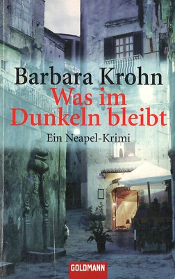 Was im Dunkeln bleibt von Barbara Krohn (2007, Taschenbuch)