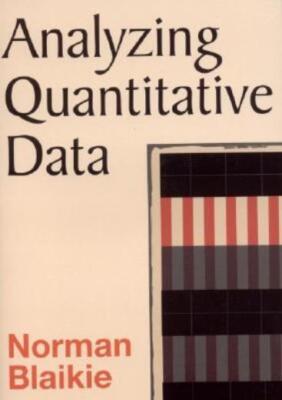 Analyzing Quantitative Data: From Description To Explanation