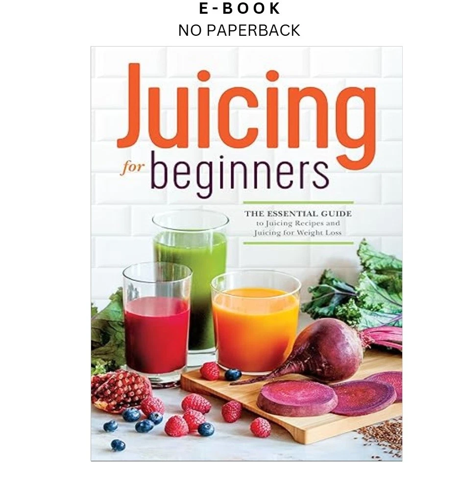 Juicing for Beginners ebook | LD Global Digital Ebook Store Buy Juicing for Beginners ebook, instant digital download PDF from LD Global