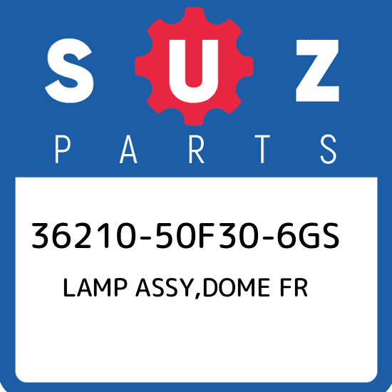 36210-50F30-6GS Suzuki Lamp assy,dome fr 3621050F306GS, New 36210-50F30-6GS Suzuki Lamp assy,dome fr 3621050F306GS, New