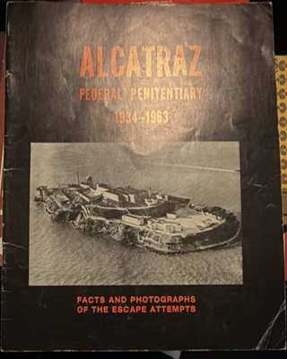 #ad Alcatraz Federal Penitentiary 1934 1963 James Fuller PB Illus 2nd Ed 1982 $6.37