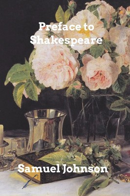 Samuel Johnson | Preface to Shakespeare | Taschenbuch | Englisch (2021) | Blurb