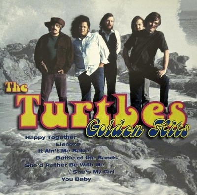 CD The Turtles GOLDEN HITS 1998 Happy Together, Elenore, It Ain't Me Babe,Lady-O