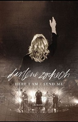 Here I Am Send Me - Songbook - Darlene Zschech