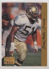 1993 Classic Pro Line Live Sam Mills #181