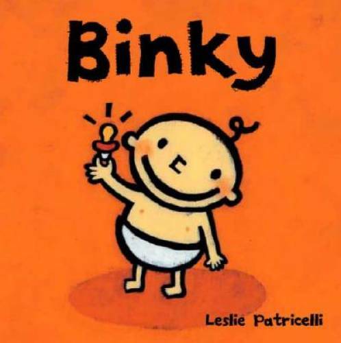 Binky (Leslie Patricelli board books) - Board book By Patricelli, Leslie - GOOD