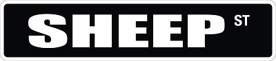 *Aluminum* Sheep 4'' x 18'' Metal Novelty Street Sign  SS 3255