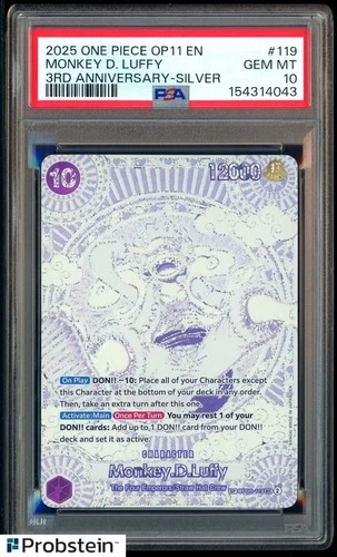 2025 ONE PIECE OP11 MONKEY D LUFFY 3RD ANNIVERSARY SILVER OP05-119 PSA 10