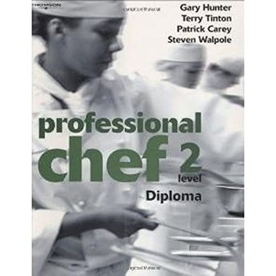Professional Chef - Level 2 - Diploma,Gary Hunter,Terry Tinton,P