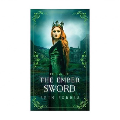 Fire & Ice: The Ember Sword