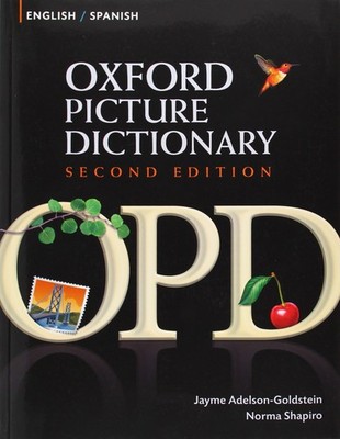 Oxford Picture Dictionary English-Spanish: Bilingual Dictionary for Spanish ...