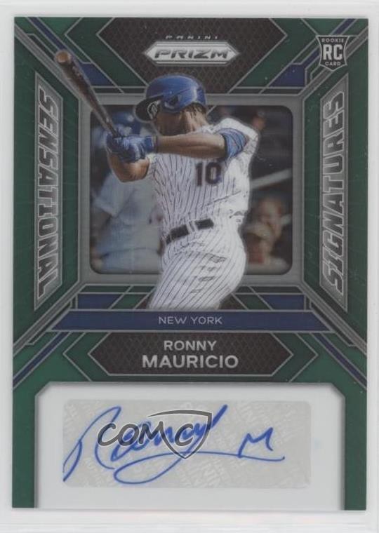 2024 Prizm Sensational Signatures Green Ronny Mauricio Rookie Auto RC 0m89
